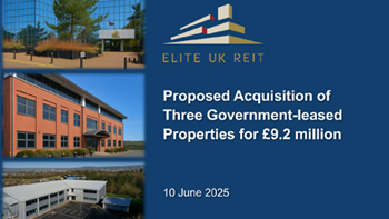 Proposed Acquisition Of Three Government-Leased Properties For GBP9.2 Million